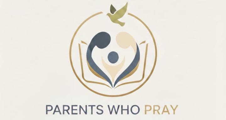 Parents Who Pray