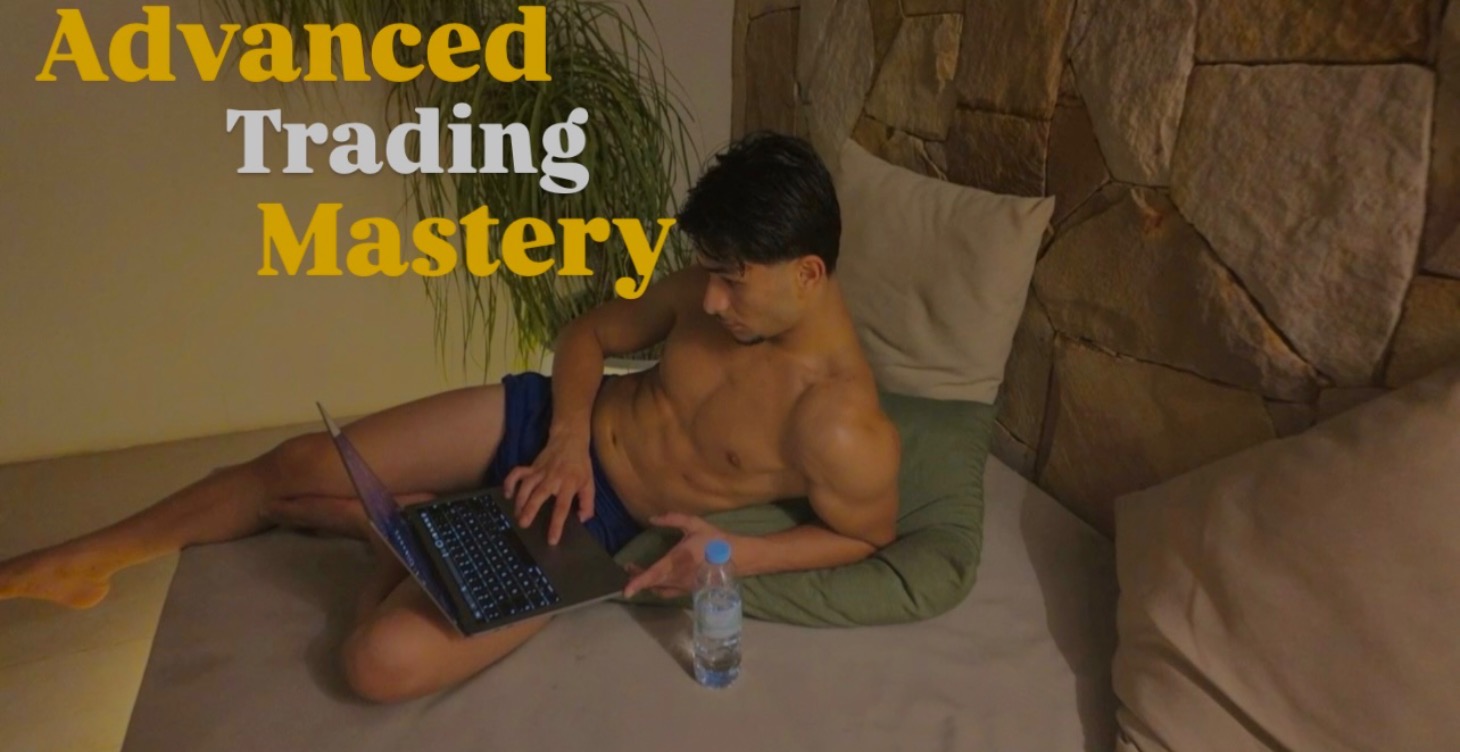 Advanced Trading Mastery