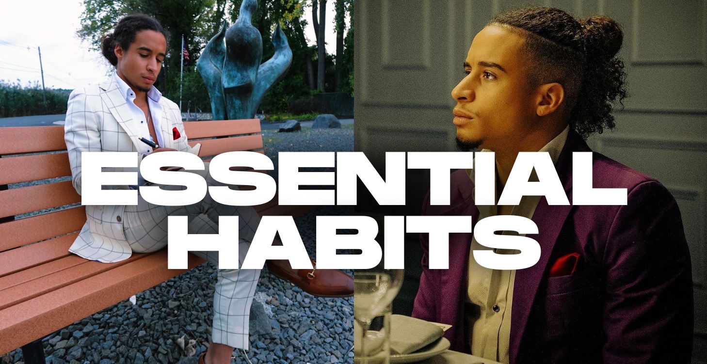 Essential Habits