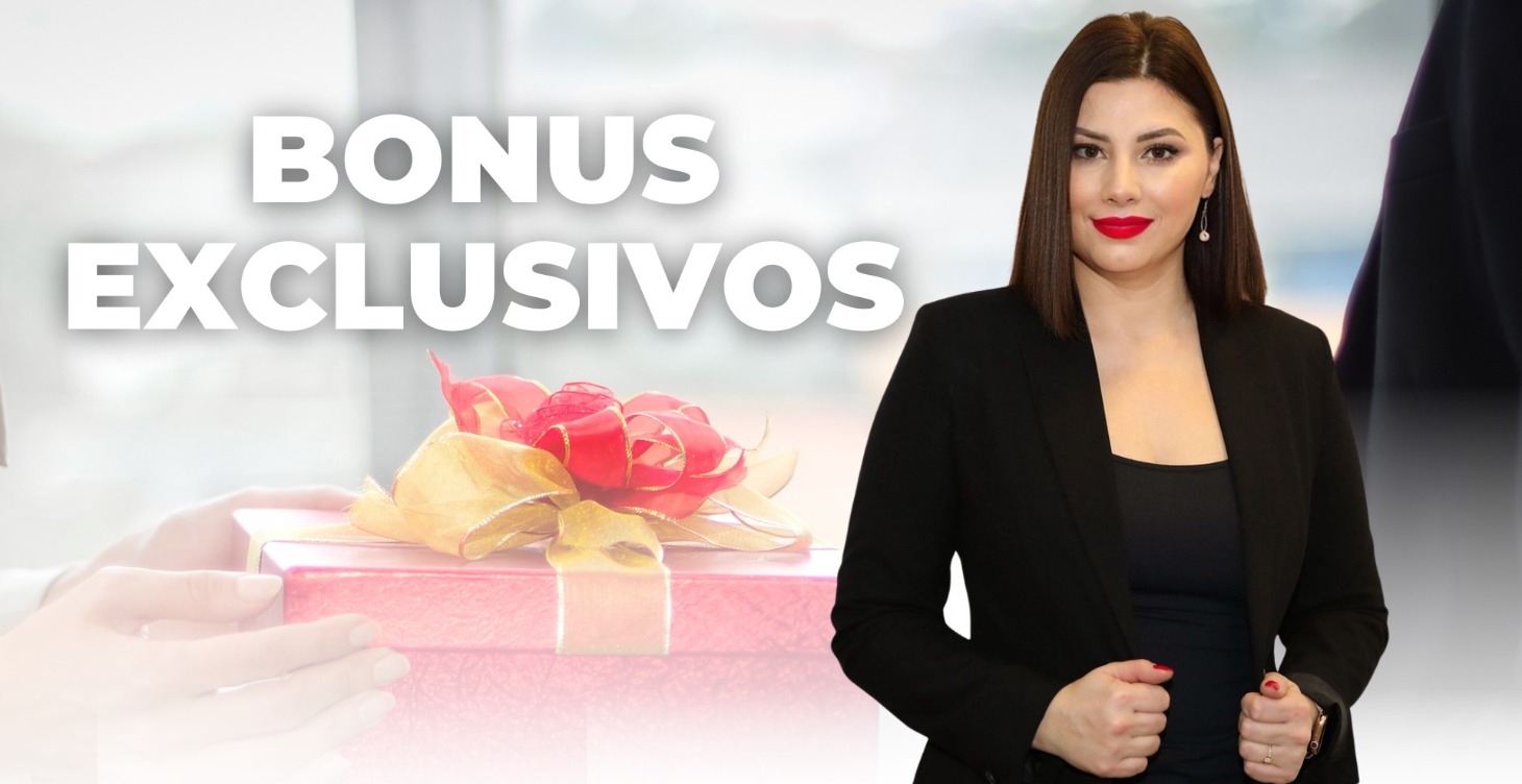 BONUS EXCLUSIVOS