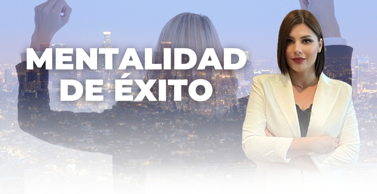 MENTALIDAD DE ÉXITO