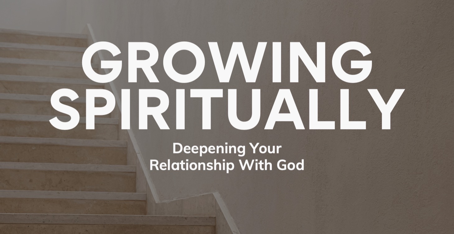 Growing Spiritually