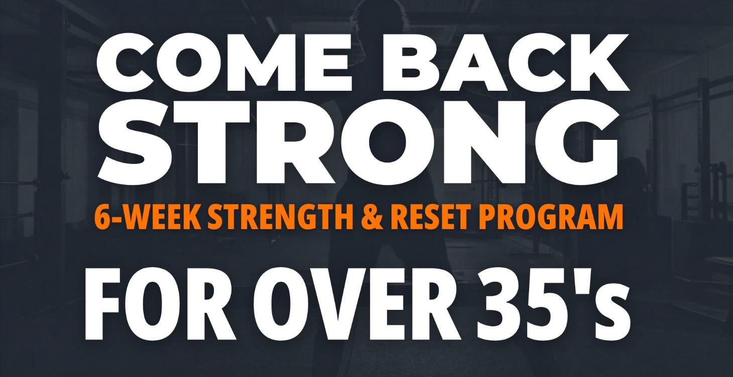 Comeback Strong — The 6-Week Program