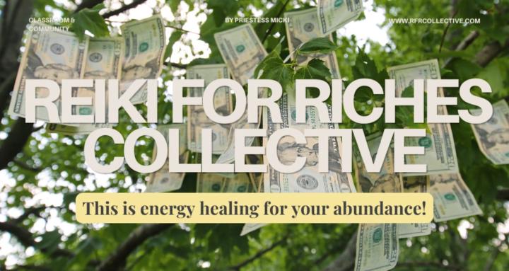 Reiki for Riches Collective