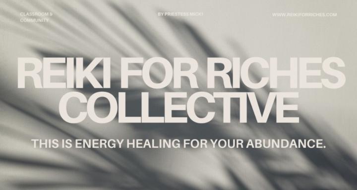 Reiki for Riches Collective