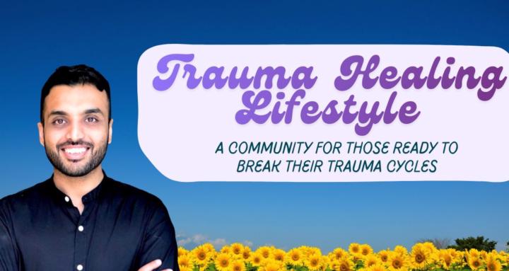 Trauma Healing Lifestyle
