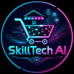 Skill tech Ai