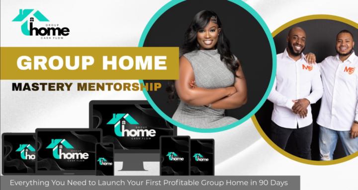 GROUP HOME MASTERY MENTORSHIP