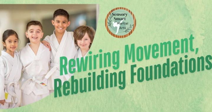 Sensory Smart Martial Arts