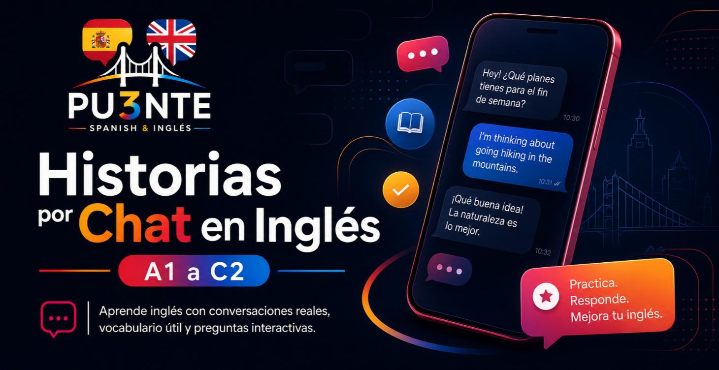 🇬🇧 Historias por Chat en Inglés: A1 a C2
