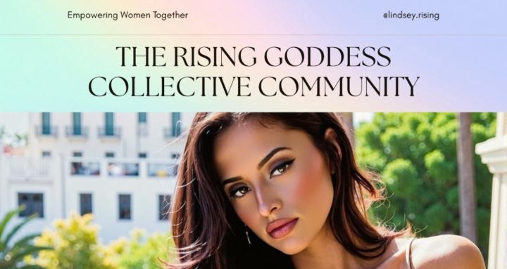 The Rising Goddess Collective✨