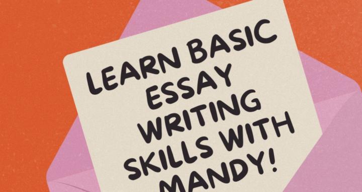 Basic Essay writing with Mandy