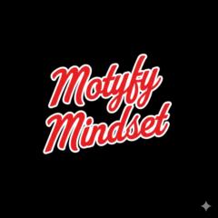Motyfy Mindset