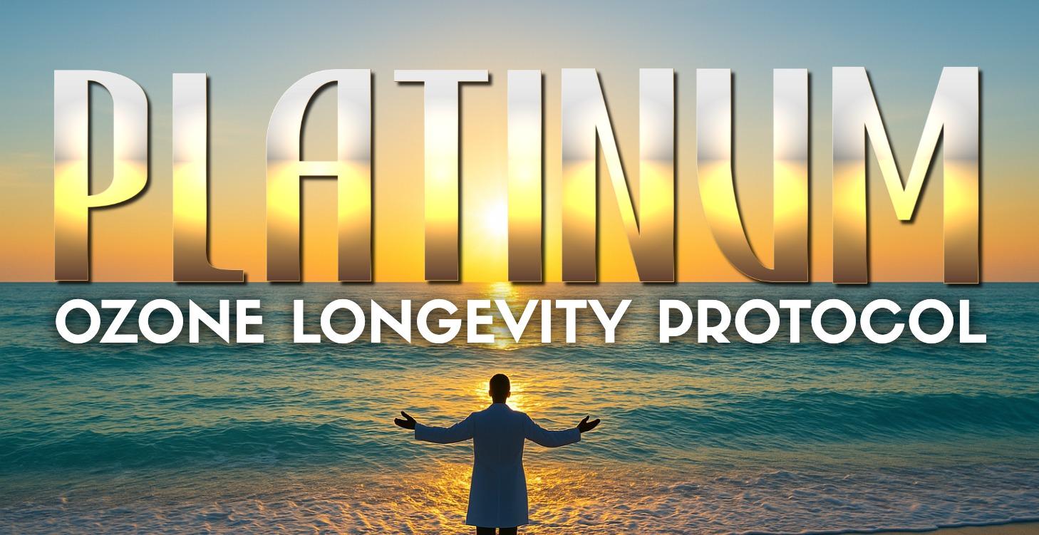 Platinum Ozone Longevity Protocol