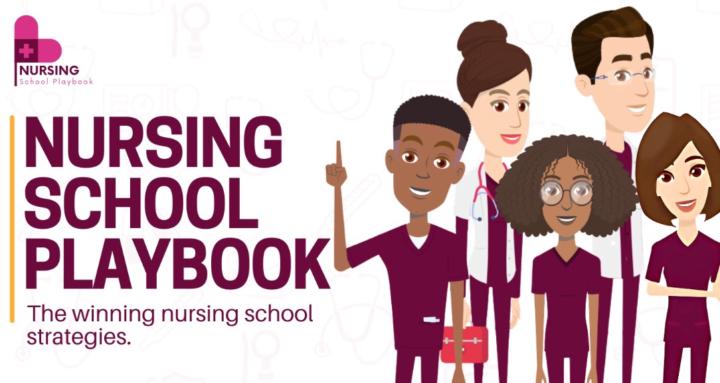 Nursing School Playbook