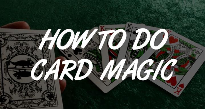 How to do Card Magic