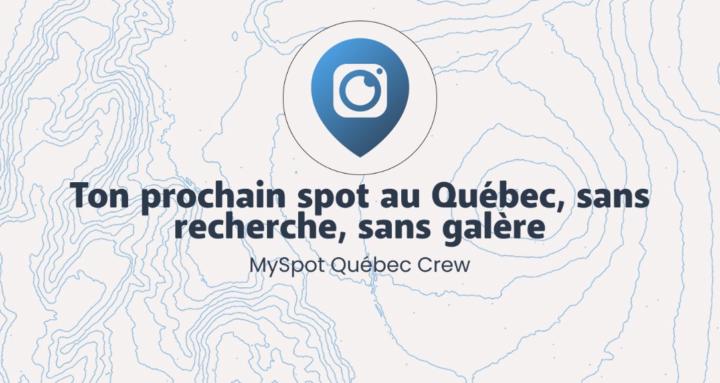 MySpot Québec Crew