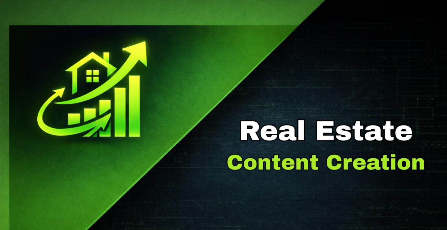 Real Estate Content Creation