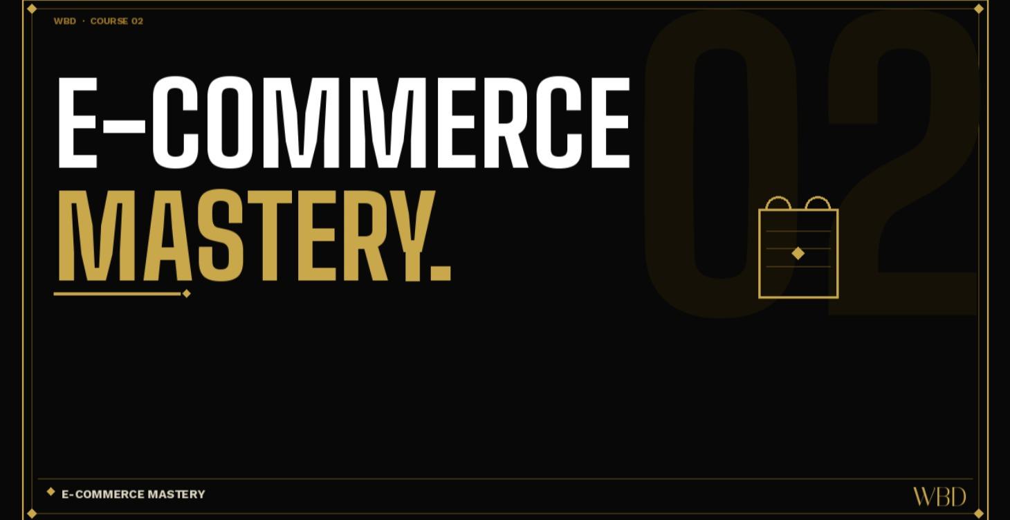 E-Commerce Mastery