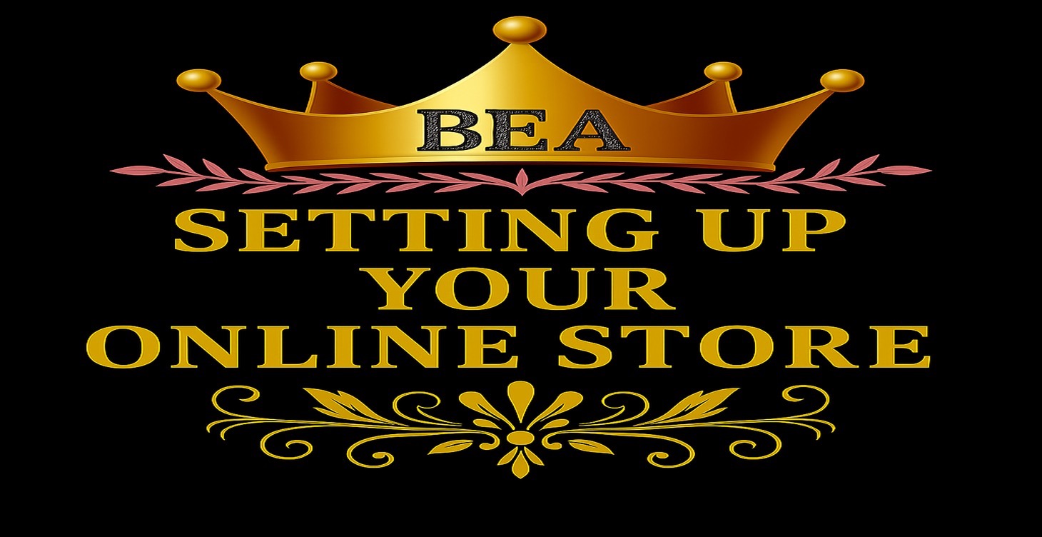 SETTING UP YOUR ONLINE STORE