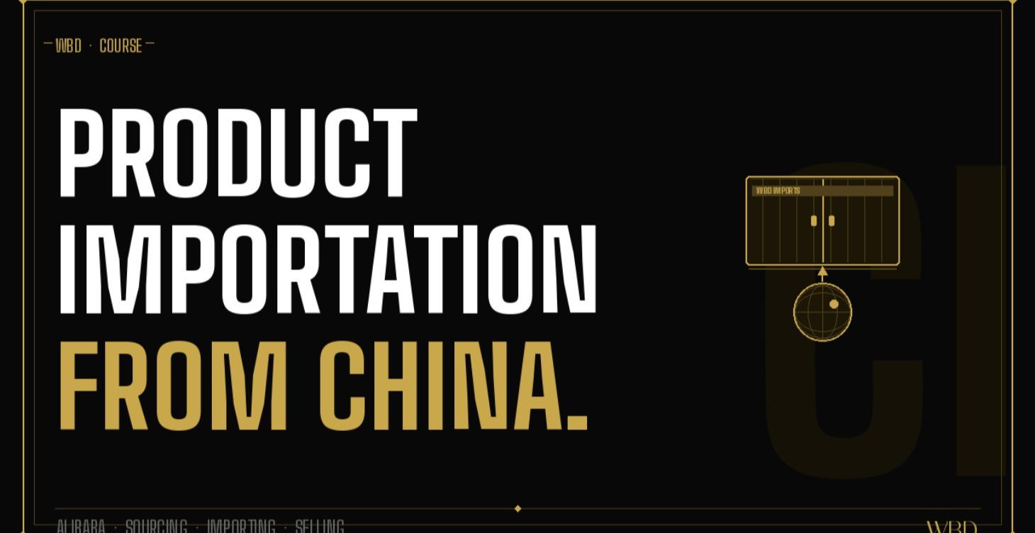 Products Importation From China