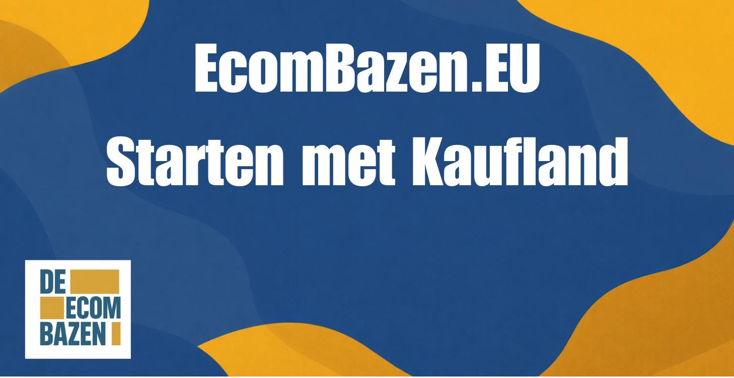 Starten met Kaufland