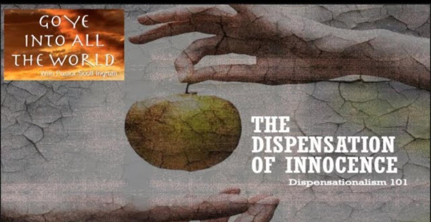 ASS 107 The Tanach, Dispensation of Innocence