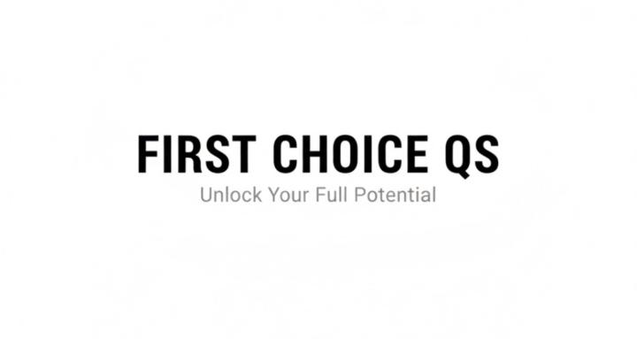 First Choice QS