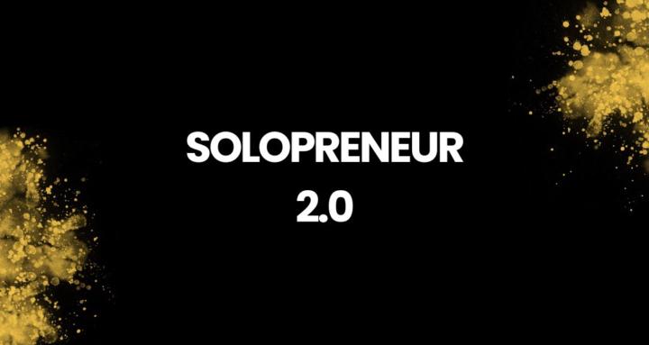 Solopreneur 2.0