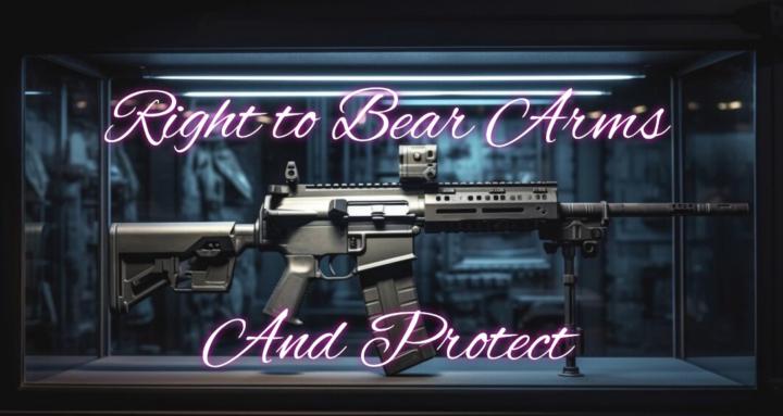 Right to Bear Arms