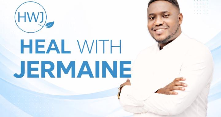 Heal With Jermaine