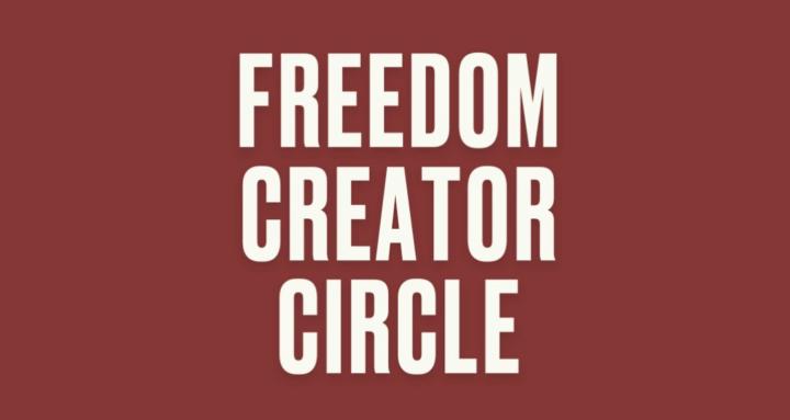 The Freedom Creator Circle