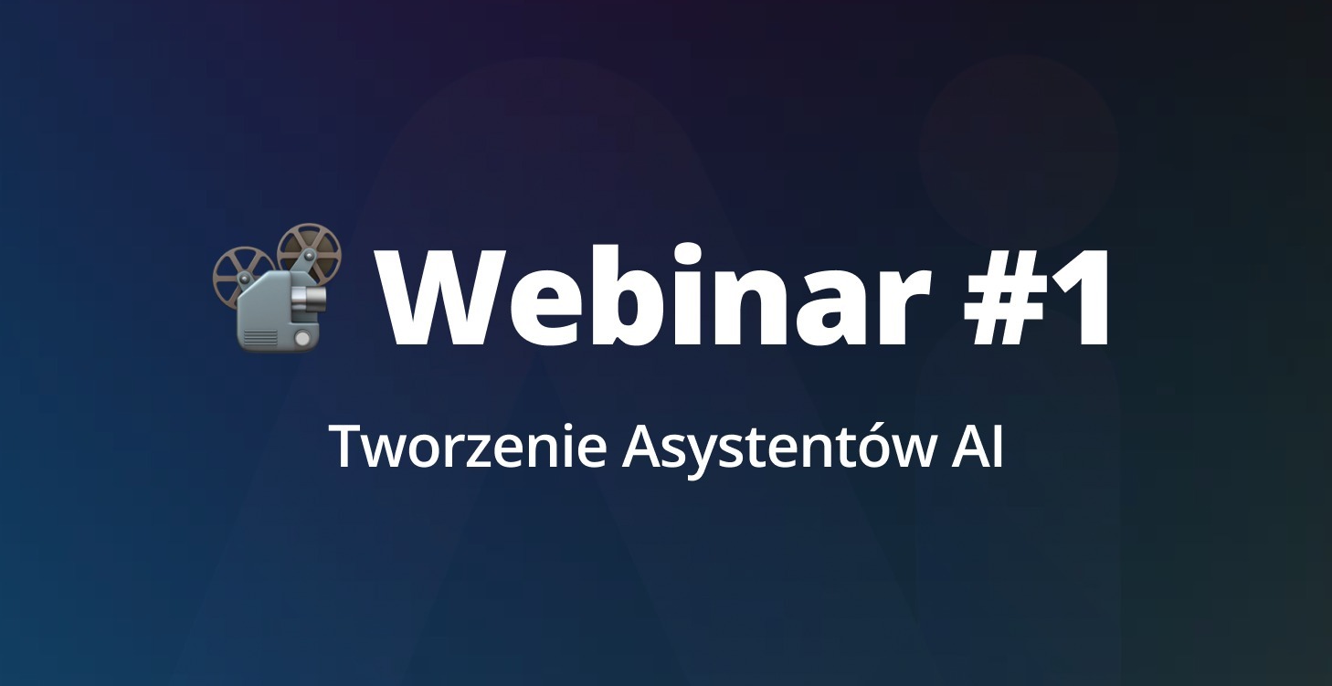 Tworzenie Asystentów AI