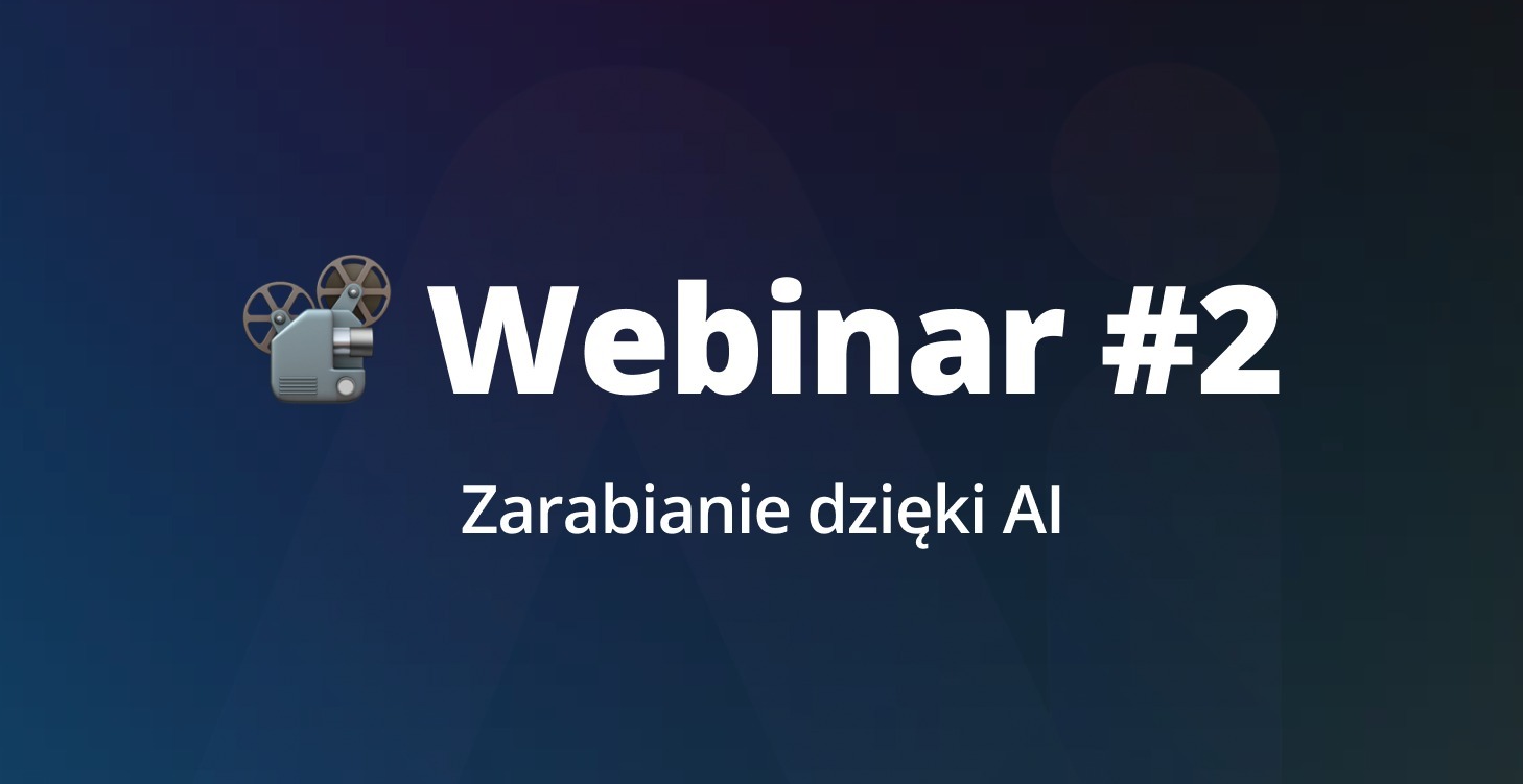 Zarabianie dzięki AI