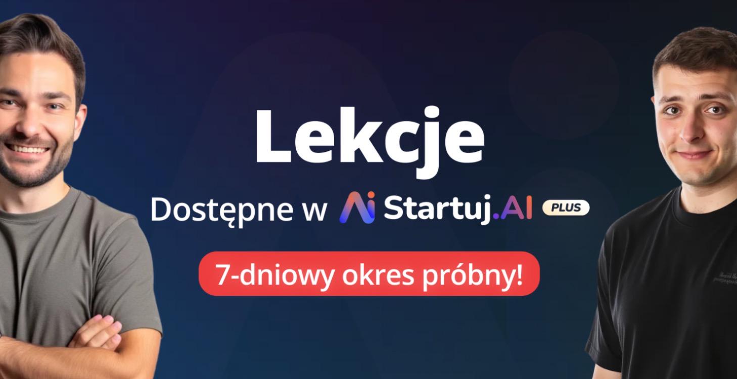 Ucz się z Startuj.AI Plus