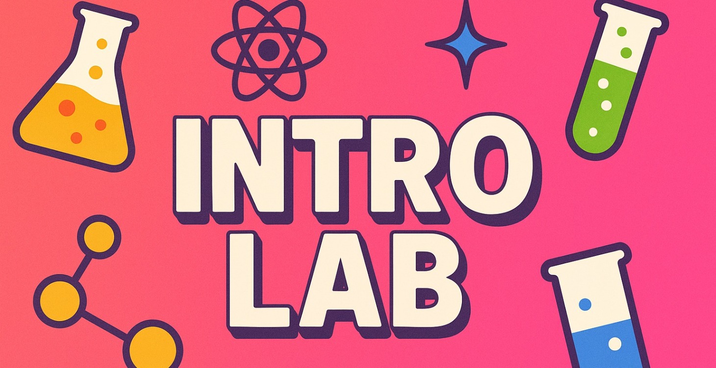 Intro Lab🥼