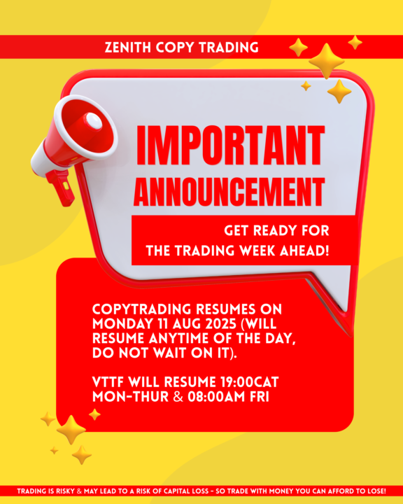 📣 IMPORTANT ANNOUNCEMENT – ZENITH FOREX COPYTRADING
