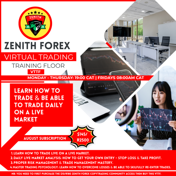 🚨NEW MODULE ANNOUNCEMENT: Zenith Forex Virtual Trading Training Floor (VTTF)