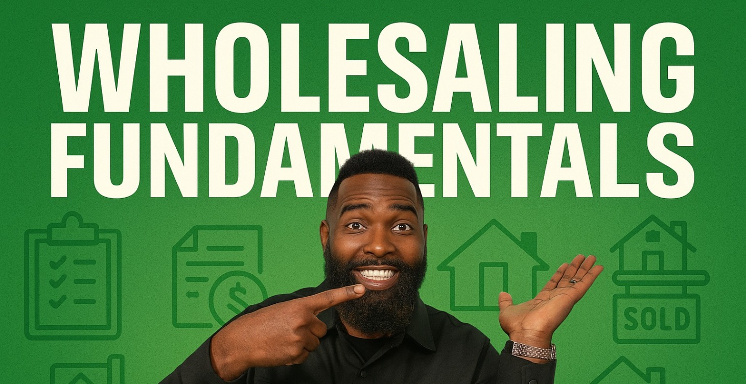 Wholesaling Fundamentals