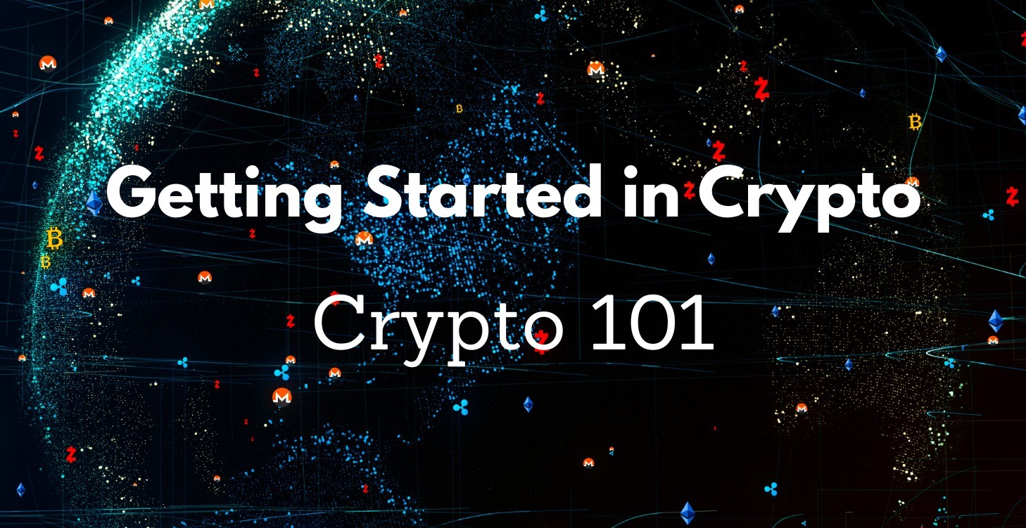 The Basics - Crypto 101