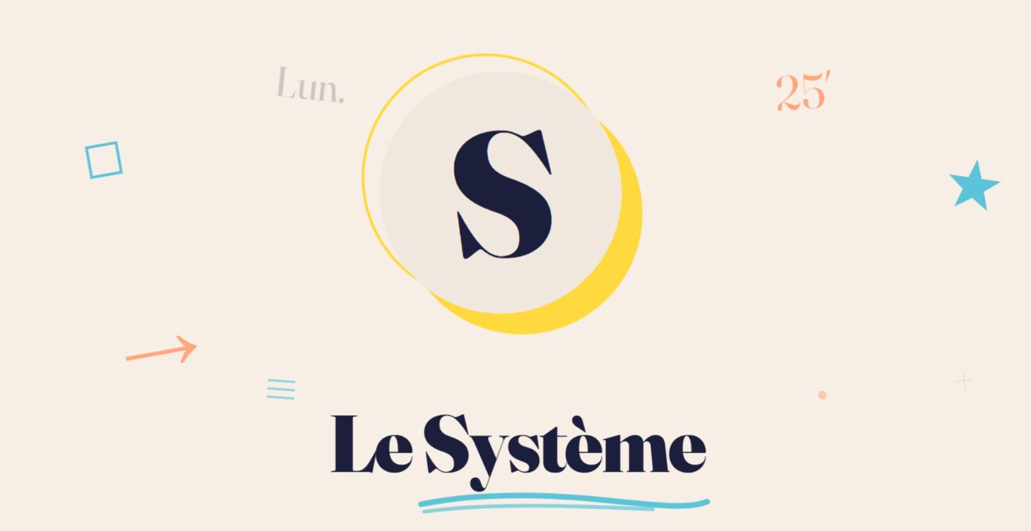Le Système