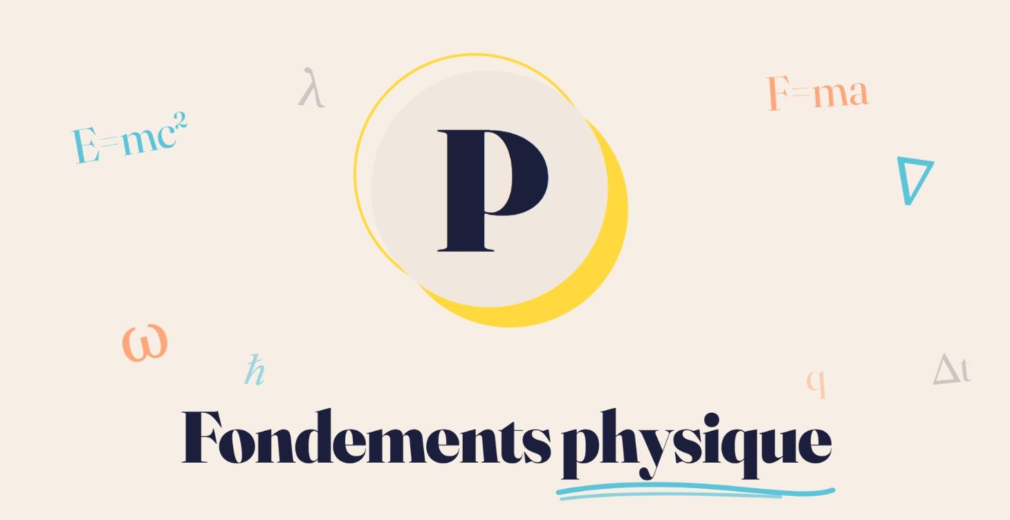 Fondements physique