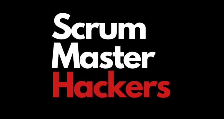 Scrum Master Hackers