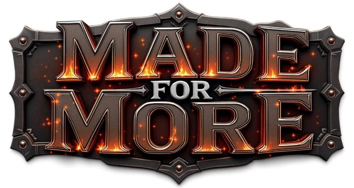Made for More