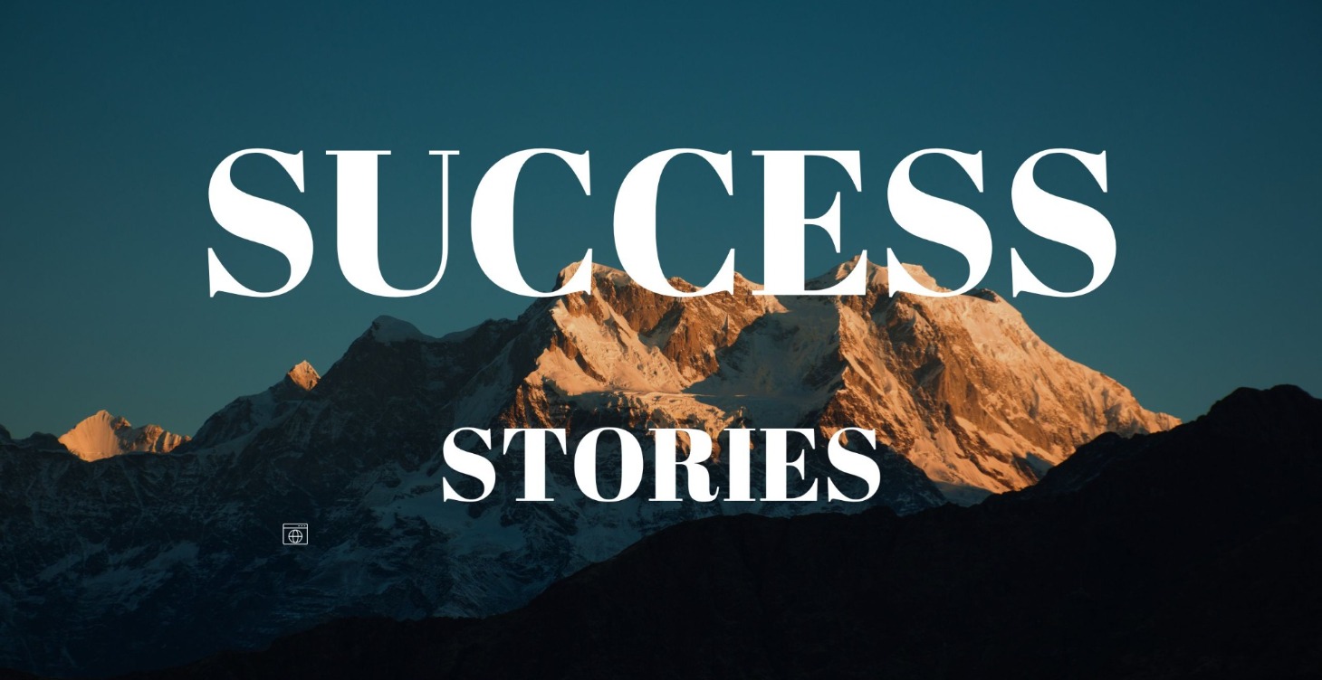 SUCCESS STORIES