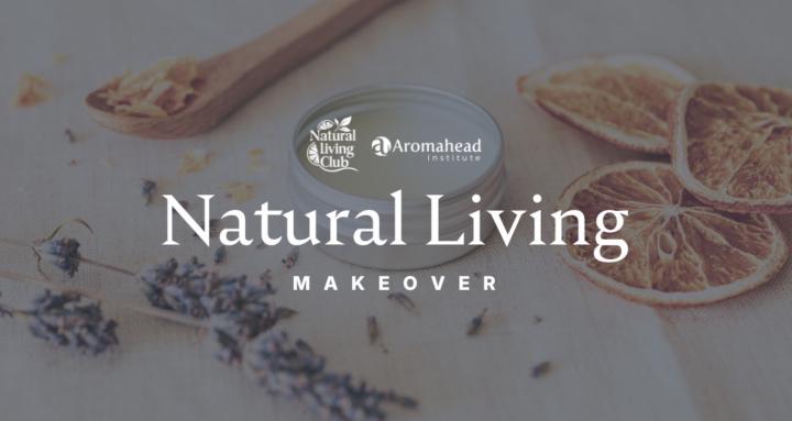 Natural Living Makeover
