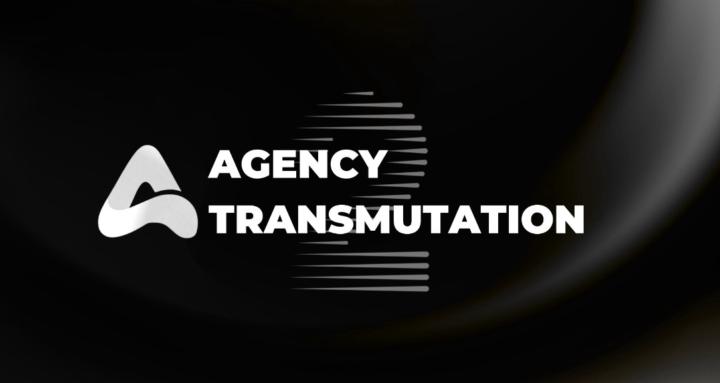 AGENCY TRANSMUTATION