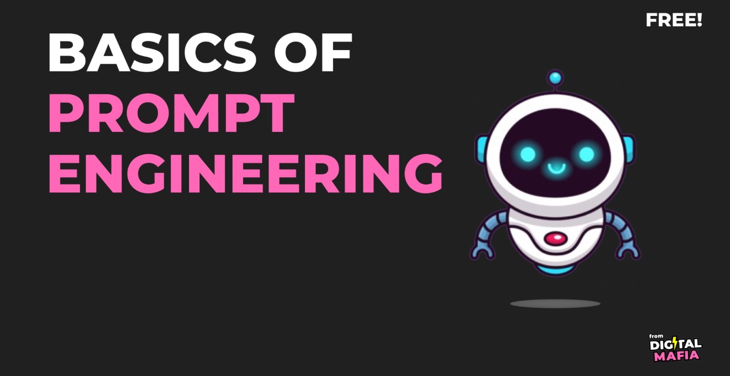 Basics of Prompt Engineering