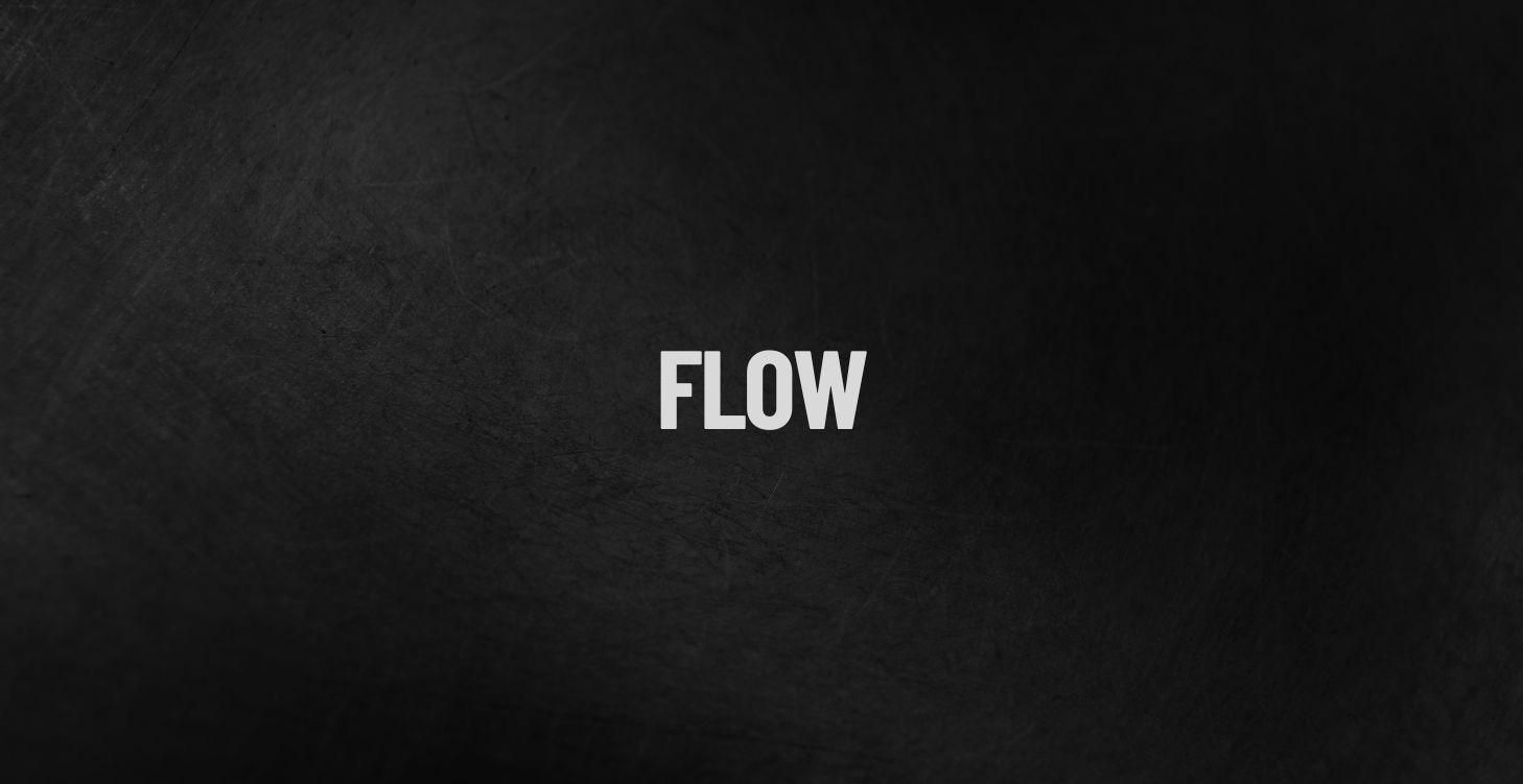 6 - Flow