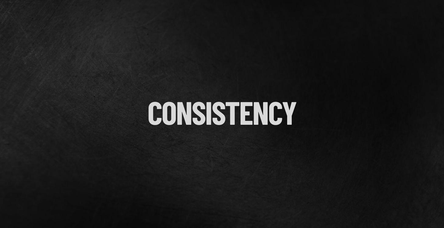 7 - Consistency